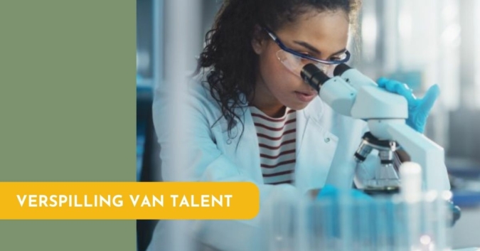 Verspilling van talent is de grootste verspilling van onze tijd